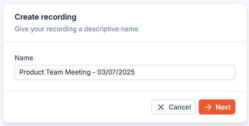 Example of creating a recording with a descriptive name